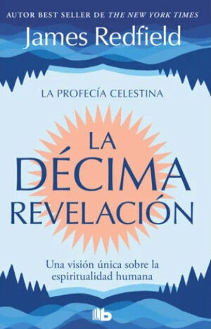 LA DÉCIMA REVELACIÓN