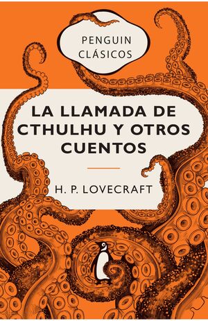 LA LLAMADA DE CTHULHU Y OTROS CUENTOS