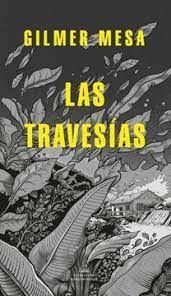 LAS TRAVESIAS