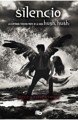 SILENCIO  HUSH, HUSH 3