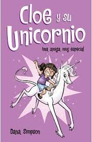 CLOE Y SU UNICORNIO  1 UNA AMIGA MUY ESPECIAL 1