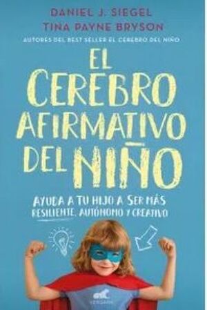 EL CEREBRO AFIRMATIVO DEL NIÑO