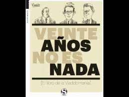 VEINTE AÑOS NO ES NADA (LIBRO DE LA VLADDOMANIA)