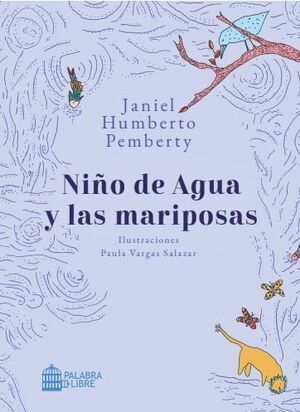 NIÑO DE AGUA Y LAS MARIPOSAS