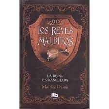 LOS REYES MALDITOS II LA REINA ESTRANGULADA