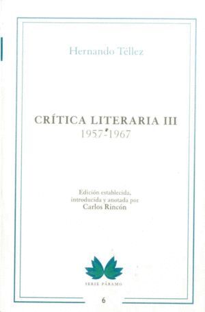 CRITICA LITERARIA III. 1957-1967