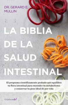 LA BIBLIA DE LA SALUD INTESTINAL