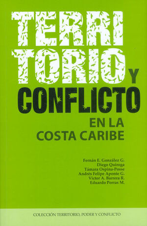 TERRITORIO Y CONFLICTO EN LA COSTA CARIBE