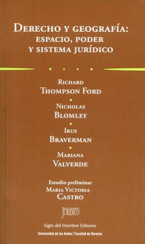 DERECHO Y GEOGRAFÍA: ESPACIO, PODER Y SISTEMA JURÍDICO