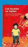 TUCANES NO HABLAN, LOS - FRANJA AZUL
