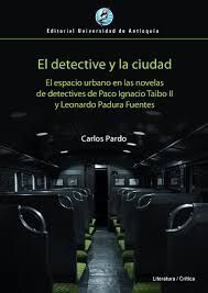 EL DETECTIVE Y LA CIUDAD