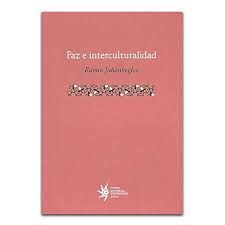 PAZ E INTERCULTURALIDAD