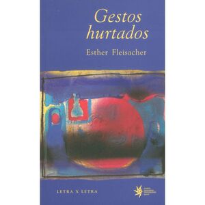 GESTOS HURTADOS