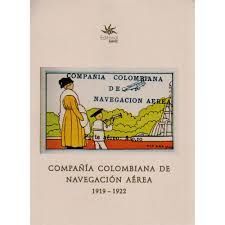 COMPAÑIA COLOMBIANA DE NAVEGACION AEREA 1919 - 1922