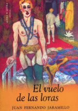EL VUELO DE LAS LORAS