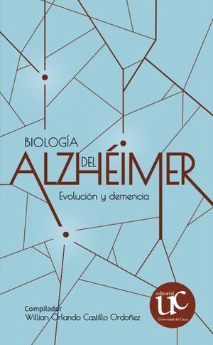 BIOLOGÍA DEL ALZHÉIMER