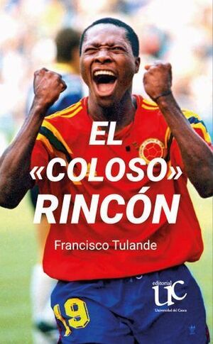 EL COLOSO RINCÓN