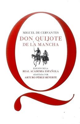 DON QUIJOTE DE LA MANCHA- RAE