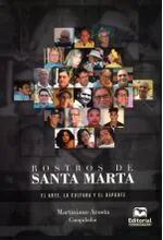 ROSTROS DE SANTA MARTA