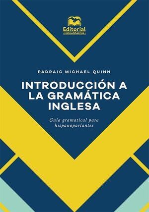 INTRODUCCIÓN A LA GRAMÁTICA INGLESA