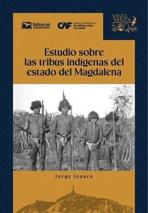 LAS TRIBUS INDÍGENAS DEL MAGDALENA