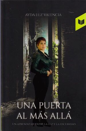 UNA PUERTA AL MAS ALLA