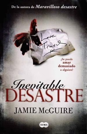 INEVITABLE DESASTRE - MARAVILLOSO DESASTRE II