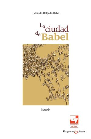 LA CIUDAD DE BABEL