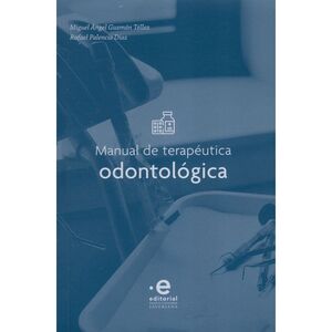 MANUAL DE TERAPEUTICA ODONTOLOGICA