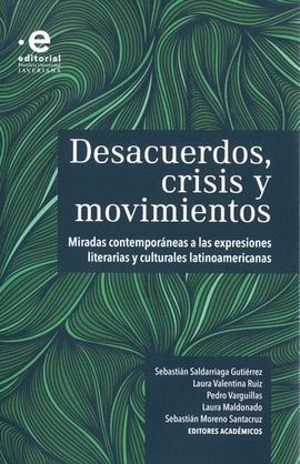 DESACUERDOS CRISIS Y MOVIMIENTOS