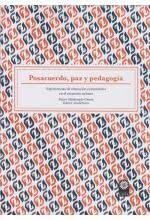 POSACUERDO, PAZ Y PEDAGOGIA