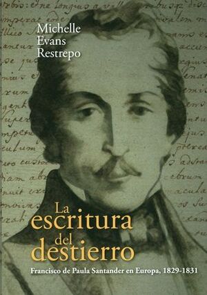 LA ESCRITURA DEL DESTIERRO