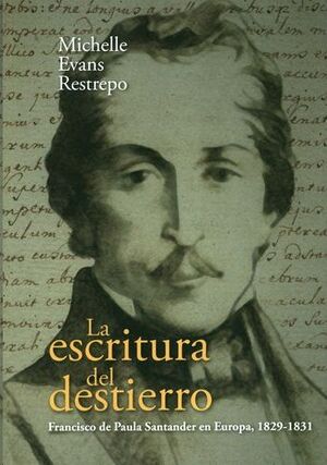 LA ESCRITURA DEL DESTIERRO