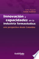 INNOVACION Y CAPACIDADES EN LA INSDUSTRIA FARMACEUTICA
