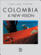 COLOMBIA A NEW VISION