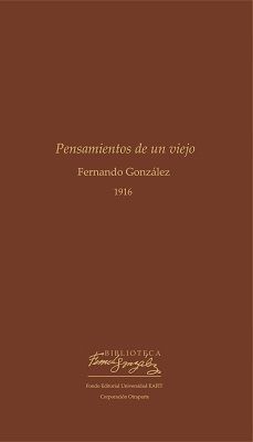 PENSAMIENTOS DE UN VIEJO