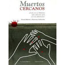 MUERTOS CERCANOS