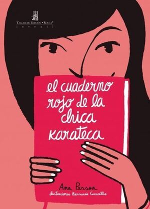 EL CUADERNO ROJO DE LA CHICA KARATECA