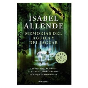 MEMORIAS DEL AGUILA Y DEL JAGUAR