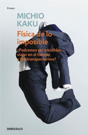 FISICA DE LO IMPOSIBLE (DB)