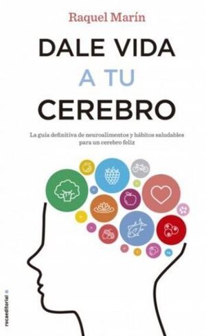 DALE VIDA A TU CEREBRO