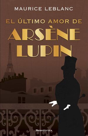 EL ULTIMO AMOR DE ARSEN LUPIN