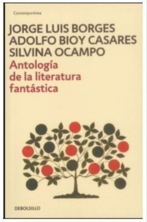 ANTOLOGIA DE LA LITERATURA FANTASTICA (DB)