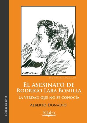 EL ASESINATO DE RODRIGO LARA BONILLA