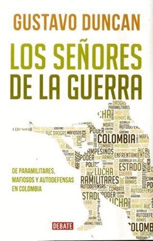 LOS SEÑORES DE LA GUERRRA