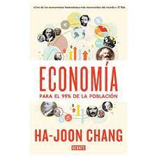 ECONOMIA PARA EL 99% DE LA POBLACION