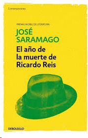 EL AÑO DE LA MUERTE DE RICARDO REIS