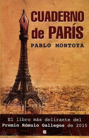 CUADERNO DE PARÍS / PABLO MONTOYA.