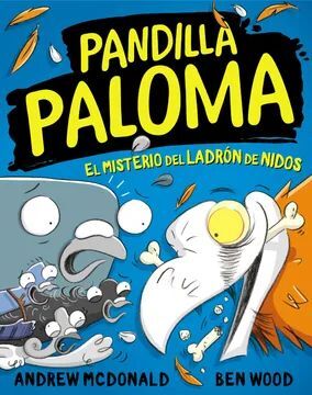 PANDILLA PALOMA 3 - EL MISTERIO DEL LADR