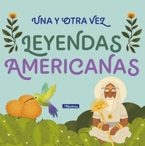LEYENDAS AMERICANAS